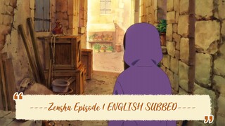 ----Zenshu Episode 1 ENGLISH SUBBED----