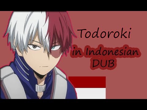Todoroki compilation in Indo dub (Boku No Hero Academia Season 2)