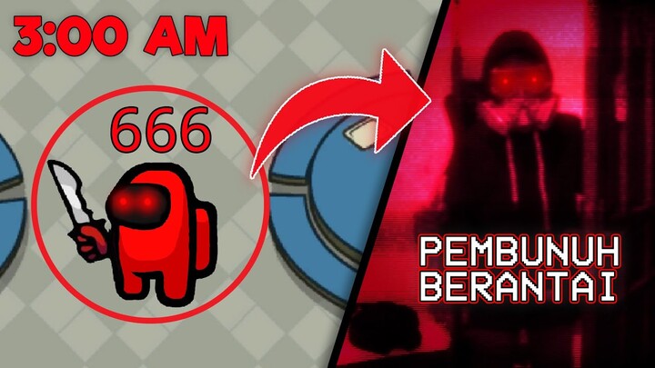 JANGAN MAIN AMONG US JAM 3 PAGI !!!