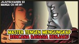 JJK (145 #1) | Master Tengen DALAM BAHAYA!!! RENCANA TERSELUBUNG Kenjaku Terungkap!!