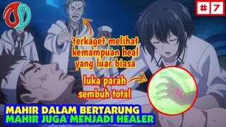 PETARUNG DENGAN KEKUATAN OVERPOWER TAPI BISA JADI HEALER TERBAIK - alur cerita anime Shikkakumon