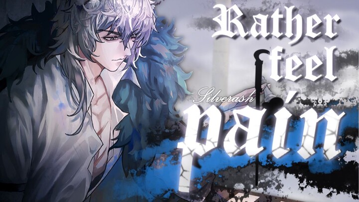 [Arknights handwriting] SilverGray's personal/highly explosive "Pain" "I'd rather suffer than have n
