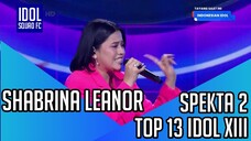 SHABRINA LEANOR - SEMUA JADI SATU | SPEKTA SHOW 2 INDONESIAN IDOL XIII |