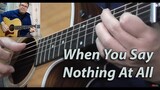 When You Say Nothing At All (Ronan Keating) Fingerstyle Guitar Cover by Edwin-E