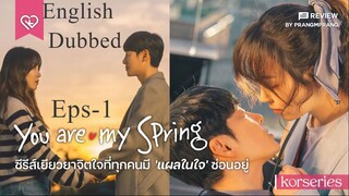 You.Are.My.Spring Episode -1 (English Dubbed) Eng-Sub #PJKdrama #2023 #Korean Series #kpop
