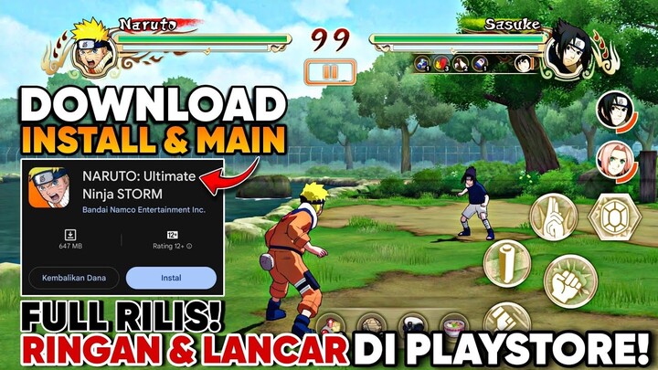 AKHIRNYA NARUTO ULTIMATE NINJA STORM MOBILE SUDAH RILIS DI PLAYSTORE!