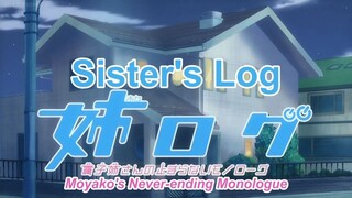 Episode 2 | Ane Log: Moyako Nee-san no Tomaranai Monologue