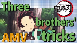 [Demon Slayer]  AMV | Three brothers' tricks