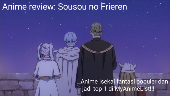 Anime Populer fantasi Isekai di tahun 2024!!! Kalian wajib tonton!! Anime review - Sousou no Frieren