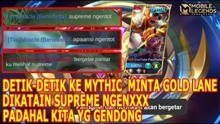 DETIK2 MENUJU MYTHIC DIKATA2IN SUPREME NGENXXX CIRI2 TONG KOSONG NYARING BUNYINYA BOZ