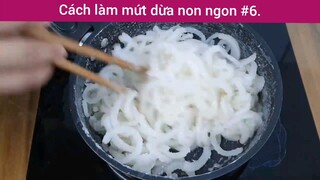 Cách làm mứt dừa non siêu ngon p6