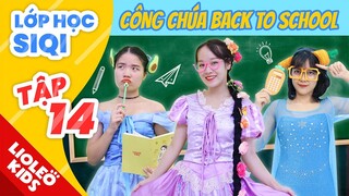 KHI CÁC NÀNG CÔNG CHÚA QUAY LẠI TRƯỜNG HỌC -Dâu Mia hoá Lọ Lem nghèo khó? - LHSIQI t14