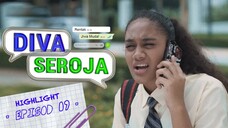 Diva Seroja Episod 9