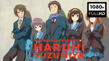 [ENG SUB] The Disappearance of Haruhi Suzumiya | Suzumiya Haruhi no Shoushitsu (2010)