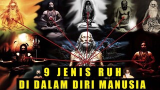 9 JENIS MACAM ROH DI DALAM DIRI MANUSIA