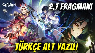 Versiyon 2.7 "Derinliklerdeki Saklı Hayaller" Fragmanı | Genshin Impact Türkçe