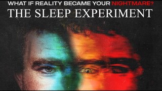 THE SLEEP EXPERIMENT - 2022 | Thriller, Horror, Mystery