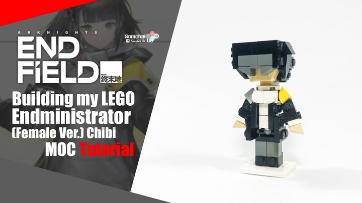 LEGO Arknights: Endfield Endministrator (Female) Chibi MOC Tutorial | Somchai Ud