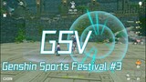 Genshin Sports Festival #EP3