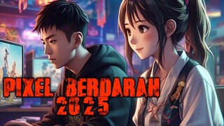 PIXEL BERDARAH (2025)