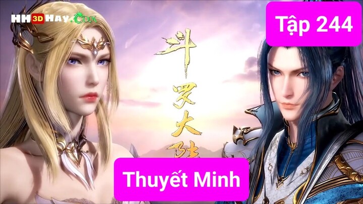 Đấu La Đại Lục - Thuyết Minh | Tập 244