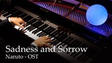 Sadness and Sorrow (FINAL BATTLE ver.) - Naruto OST [Piano]
