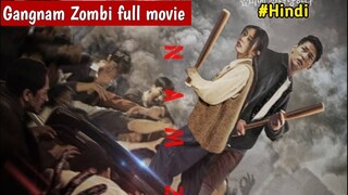 Gangnam Zombi korean movie / Latest zombies movies/ #gangnamzombie#zombiesmovies#koreanmovies#dramas