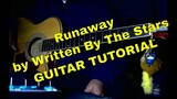 Runaway by Written By The Stars || RAW GUITAR TUTS