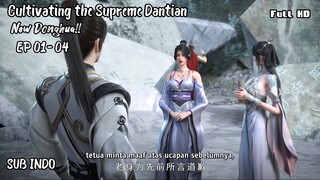 Cultivating the Supreme Dantian Episode 01 - 04 Sub Indo