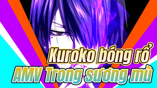 [Kuroko bóng rổ] Himuro Tatsuya | Trong sương mù