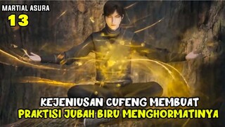 CHU FENG TERLALU JENIUS, DIHORMATI SPIRITUALIS JUBAH BIRU- ALUR DONGHUA MARTIAL GOD ASURA EPISODE 13