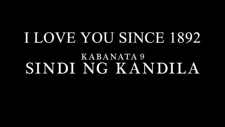 I LOVE YOU SINCE 1892 - Episode 9