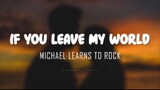 TITLE: If You Leave My World/By MLTR/MV Lyrics