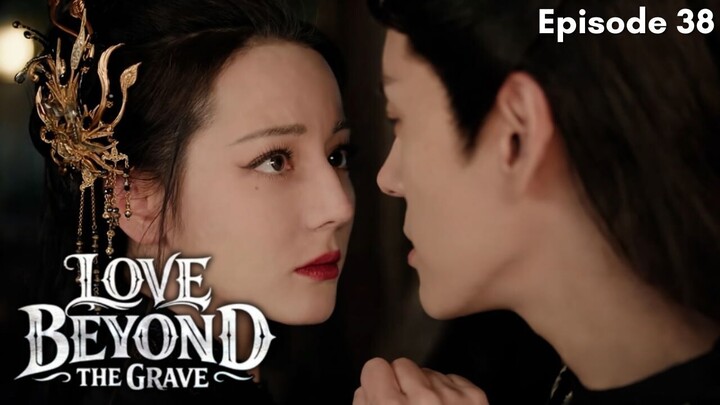 Love Beyond The Grave Episode 38 Subtitle Bahasa Indonesia