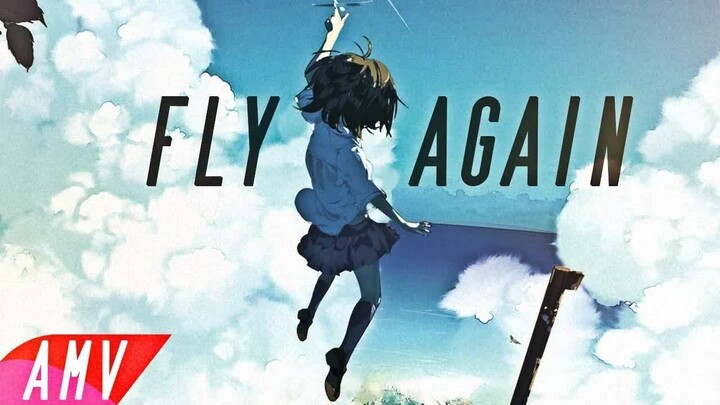 Fly Again - AMV