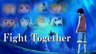【MAD/AMV】ONE PIECE　兄の死を乗り越えて/Fight Together