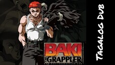 Episode 01 - Baki the Grappler - Season 1 (Tagalog Dub)