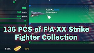 Modern Warships: My 136 PCS of F/A-XX  Strike Fighter collection.