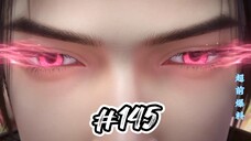 BTTH || S07 || EP 145 || FINAL PREVIEW || DEVIL STATUS HOUSE ||