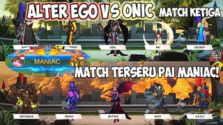 MATCH TERSERU COYY PAI CHANGE MANIAC. ALTER EGO BS ONIC MATCH 3 MPL ID S6