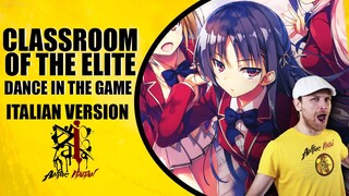 CLASSROOM OF THE ELITE S.2 Op. - Dance in The Game (Italian Version)