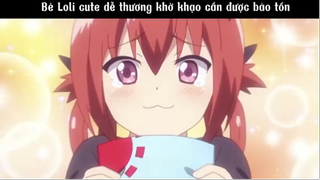 Những Loli cute dễ thương khờ khạo cần được bảo tồn #anime #amv