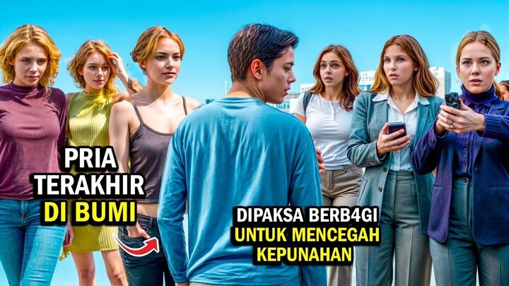 MENJADI PRIA TERAKHIR DI BUMI SETELAH BERTAHAN DARI PERANG _ Alur cerita film
