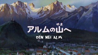 [Vietsub] Alps no Shoujo Heidi / Heidi, cô bé đến từ vùng núi Alps (1974) | Tập 01