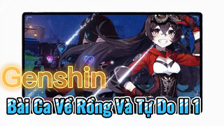 Bài Ca Về Rồng Và Tự Do II 1