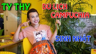 Ty Thy du lịch Campuchia và tổ chức sinh nhật  - Ty Thy Vlog Gỏi đu đủ