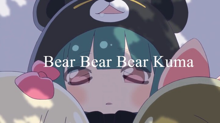 Bear Bear Bear Kuma Episode 01