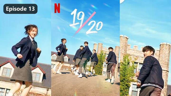 Nineteen to Twenty Season 1 Episode 13 (2023) Sub Indo
