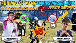 FUN MATCH BARENG PANUTAN! ALOCK ONLY! MENGENANG META GAMEPLAY LAMA! BYE-BYE CRONO! WELCOME ALOK!