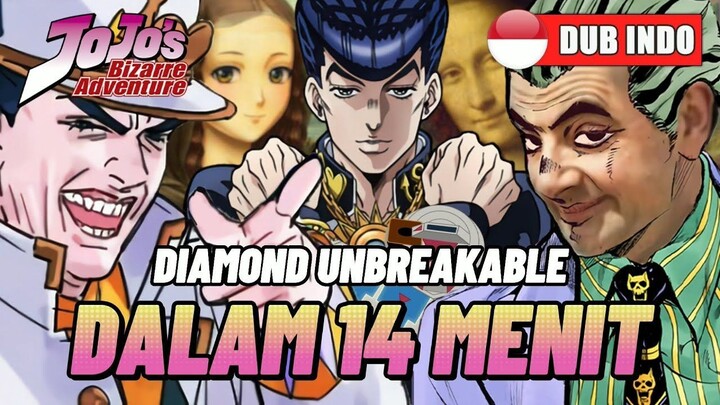 JOJO DIAMOND UNBREAKABLE  PARODI DUB INDO